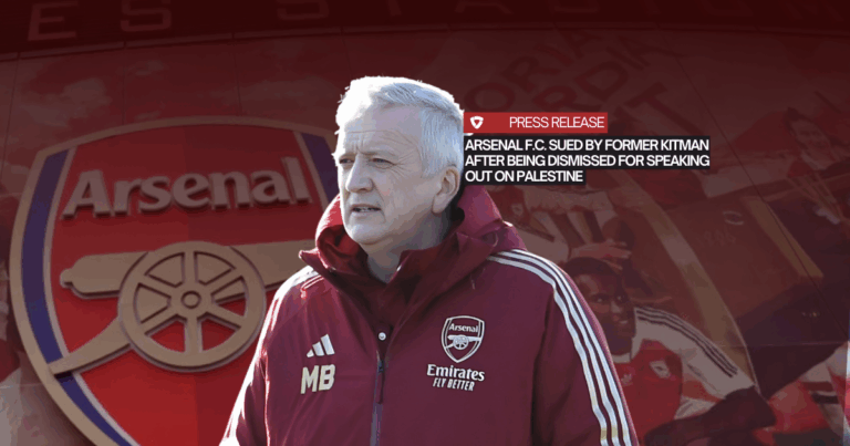 Arsenal F.C. Sued by Former Kitman After Being Dismissed for Speaking Out on Palestine